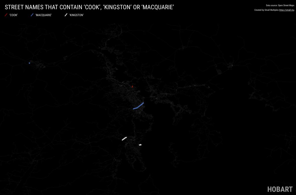 STREET NAMES THAT CONTAIN ‘COOK’, ‘KINGSTON’ OR ‘MACQUARIE’ in HObart
